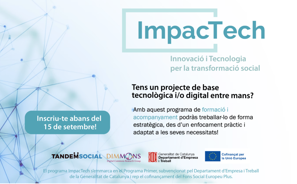 xxss Cartell ImpacTech Llançament del Programa ImpacTech: Innovació i Tecnologia per la Transformació Social